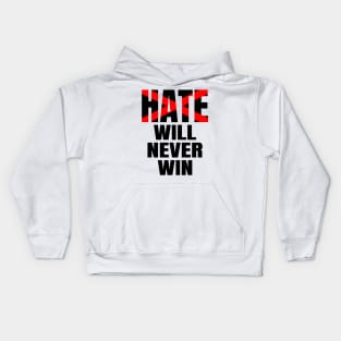 Hate will never win, black lives matter, stop the hate Kids Hoodie